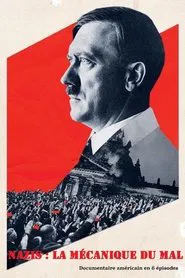 Nazis: La Mécanique du Mal tv show poster