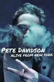 Pete Davidson: Alive from New York movie poster