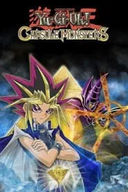 Yu-Gi-Oh! Capsule Monsters tv show poster