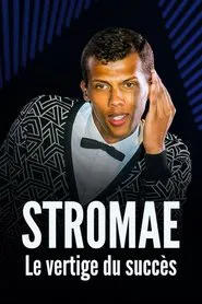 Poster do filme Stromae : Le vertige du succès