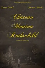 Château Mouton Rothschild movie poster