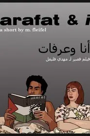 Arafat & I movie poster
