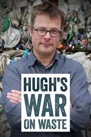 Hugh's War on Waste tv show poster