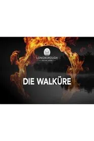 Die Walküre - Longborough movie poster