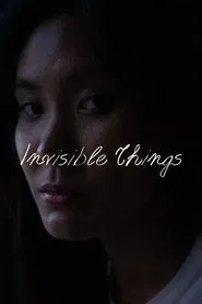 Invisible Things movie poster