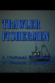 Trawler Fishermen movie poster