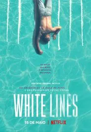 Poster da série White Lines