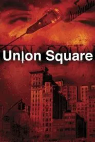 Union Square movie poster