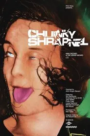 Chunky Shrapnel movie poster