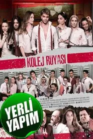 Poster do filme Kolej Rüyası