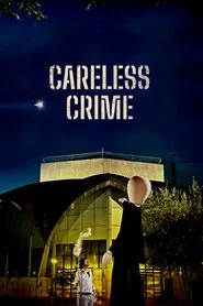 Careless Crime movie poster