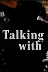 Poster do filme Talking With