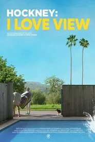 Hockney: I Love View movie poster