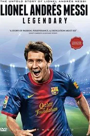 Lionel Andres Messi, Legendary movie poster
