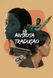 Poster do filme Ansiosa Tradução