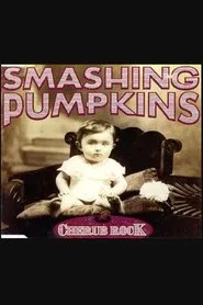 The Smashing Pumpkins: Cherub Rock movie poster