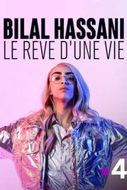 Bilal Hassani, le rêve d'une vie movie poster