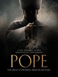 Pope: The Most Powerful Man in History tv show poster