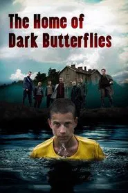 The Home of Dark Butterflies movie poster