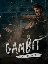 Gambit: Playing for Keeps movie poster