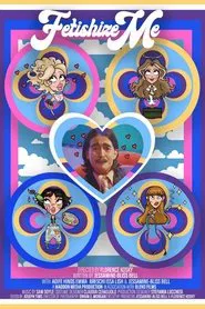 Fetishize Me movie poster
