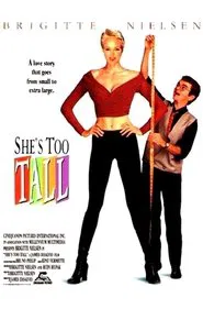 Poster do filme She's Too Tall