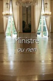 Poster do filme Ministre ou rien