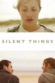 Silent Things movie poster
