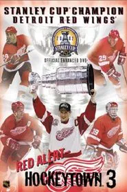 Red Alert: Hockeytown 3: 2002 Stanley Cup Champion Detroit Red Wings movie poster