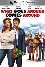 David E. Talbert's What Goes Around Comes Around movie poster