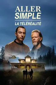 Aller simple: la téléréalité tv show poster