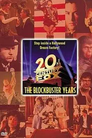 Twentieth Century Fox: The Blockbuster Years movie poster