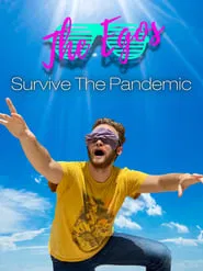 The Egos Survive the Pandemic movie poster