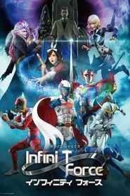 Infini-T Force tv show poster