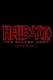 Hellboy II: The Golden Army - Zinco Epilogue movie poster