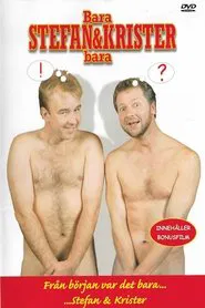 Poster do filme Bara Stefan & Krister bara
