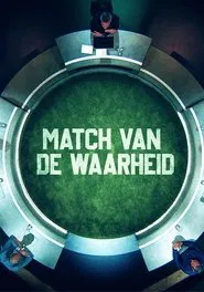 Match van de Waarheid tv show poster