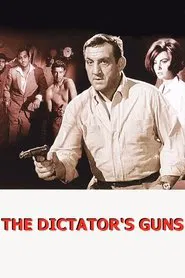 The Dictator's Guns movie poster