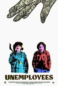 Unemployees movie poster