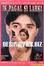 Ik Pagal Si Larki movie poster