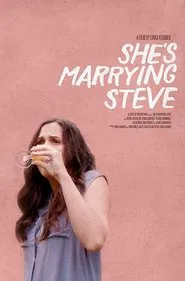 She's Marrying Steve movie poster