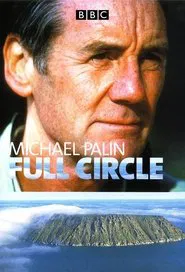 Full Circle with Michael Palin tv show poster