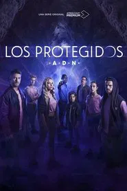 Poster da série Los Protegidos: A.D.N.