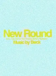 New Round movie poster