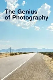 The Genius of Photography tv show poster