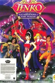 Tenko and the Guardians of the Magic tv show poster