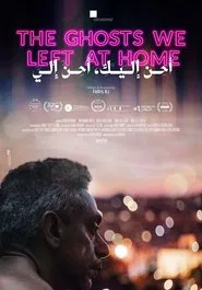 The Ghosts We Left at Home movie poster
