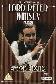 Lord Peter Wimsey Mysteries: Five Red Herrings movie poster