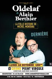 La folle histoire de Michel Montana movie poster