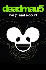 Poster do filme Deadmau5: Live at Earl's Court